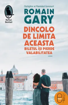 Coperta cărții Dincolo de limita aceasta biletul își pierde valabilitatea (pdf)