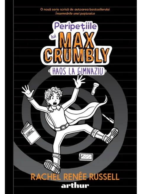 Coperta cărții Peripețiile lui Max Crumbly 2. Haos la gimnaziu