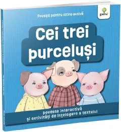 Coperta cărții Cei trei purcelusi. Povesti pentru citire activa