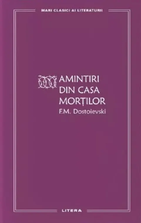 Coperta cărții Amintiri din Casa mortilor