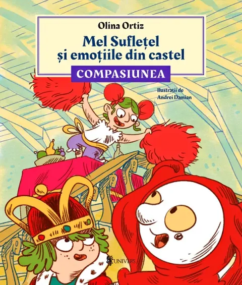 Coperta cărții Mel Sufletel si emotiile din castel. Compasiunea
