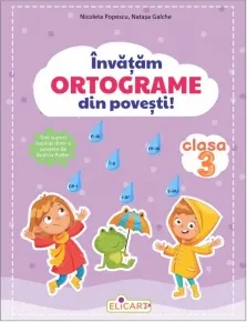Coperta cărții Invatam ortograme din povesti. Clasa a III-a