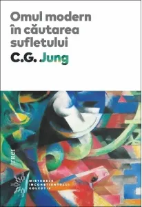 Coperta cărții Omul modern in cautarea sufletului