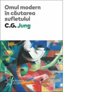 Coperta cărții Omul modern in cautarea sufletului