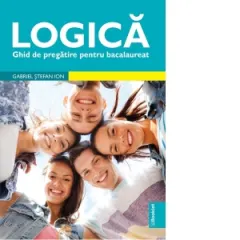 Coperta cărții Logica. Ghid de pregatire pentru Bacalaureat