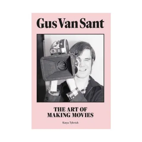 Coperta cărții Gus Van Sant: the art of making movies