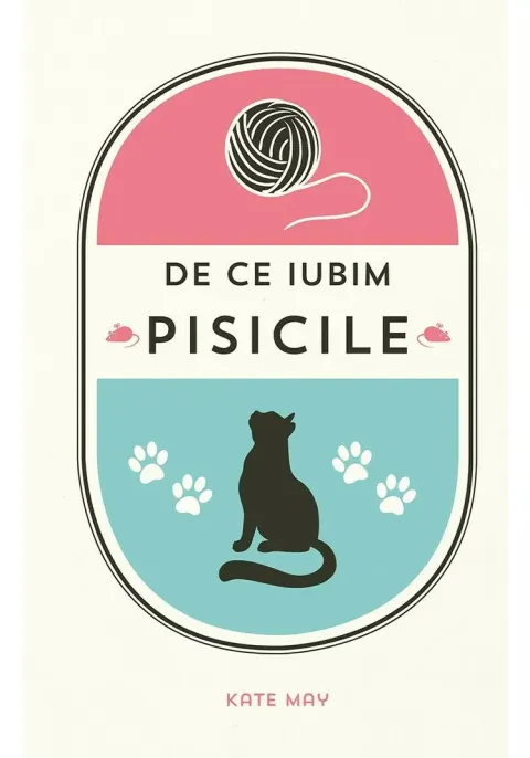 Coperta cărții De ce iubim pisicile