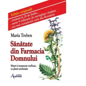Coperta cărții Sanatate din Farmacia Domnului. Sfaturi si tratamente verificate cu plante medicinale