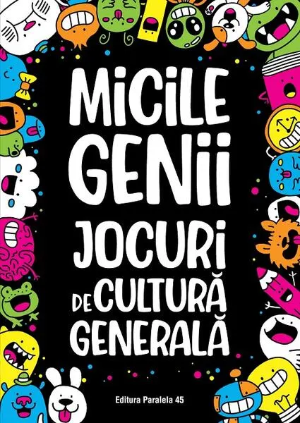 Coperta cărții Micile genii: Jocuri de cultură generală