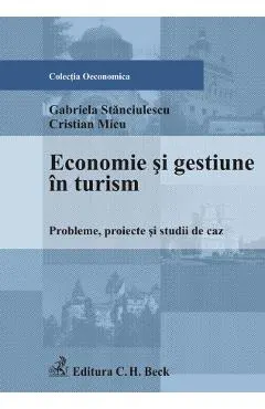 Coperta cărții Economie Si Gestiune In Turism - Gabriela Stanciulescu, Cristina Micu