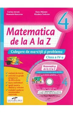 Coperta cărții Matematica de la A la Z - Clasa 4 - Culegere de exercitii si probleme + CD - C. Istrate, D. Macean, M. Koszorus, N. Todoran