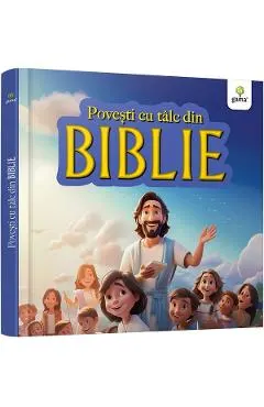Coperta cărții Povesti cu talc din Biblie