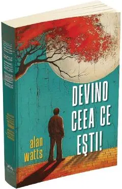 Coperta cărții Devino ceea ce ești