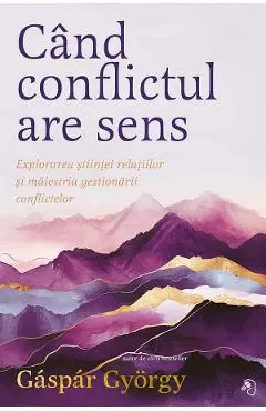 Coperta cărții Cand conflictul are sens