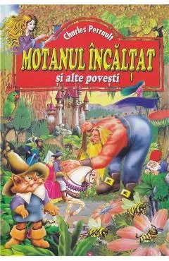 Coperta cărții Motanul Incaltat si alte povesti