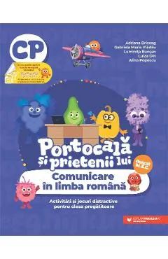 Coperta cărții Portocala si prietenii lui. Comunicare in limba romana - Clasa pregatitoare - Adriana Briceag, Gabriela Maria Vladau, Luminita Bucsan, Luiza Din, Alina Popescu