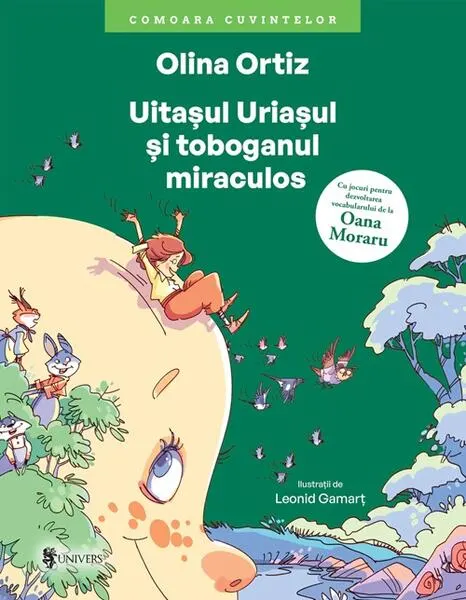 Coperta cărții Uitașul Uriașul și toboganul miraculos
