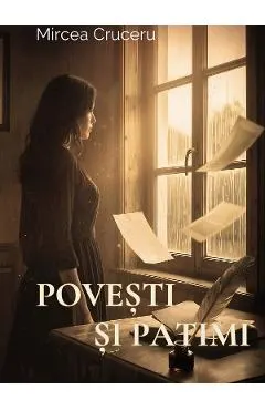Coperta cărții Povesti si patimi