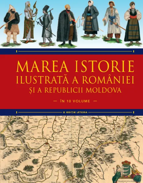 Coperta cărții Marea istorie ilustrată a României și a Republicii Moldova. Volumul 5