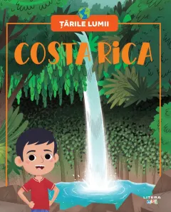 Coperta cărții Costa Rica. Volumul 62. Tarile lumii
