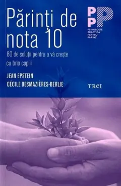 Coperta cărții Părinți de nota 10