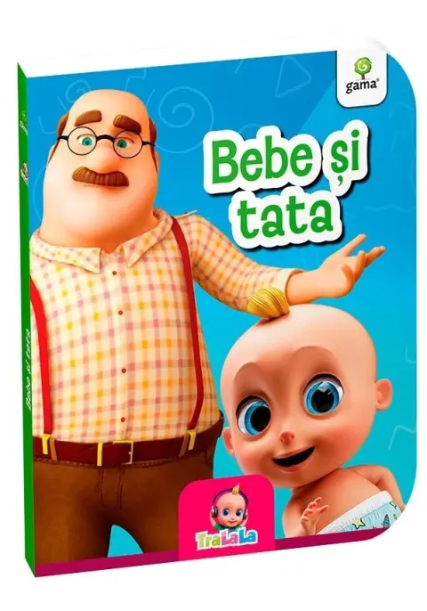 Coperta cărții Bebe și tata