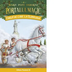 Coperta cărții Cursa de care la Olimpiada. Portalul magic nr. 16