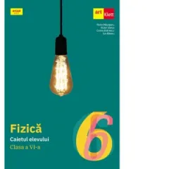 Coperta cărții Fizica. Caietul elevului. Clasa a VI-a