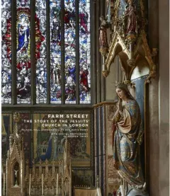 Coperta cărții Farm Street: The Story of the Jesuits' Church in London
