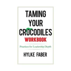 Coperta cărții Taming Your Crocodiles Workbook