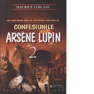 Coperta cărții Confesiunile lui Arsene Lupin Vol.2