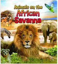 Coperta cărții Animals on the African savanna