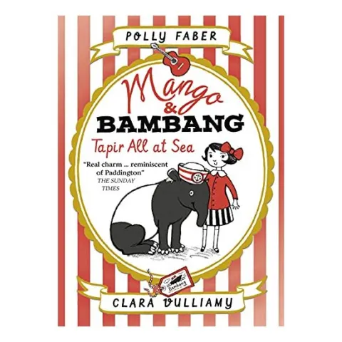 Coperta cărții Mango & Bambang Tapir All At Sea Book 2