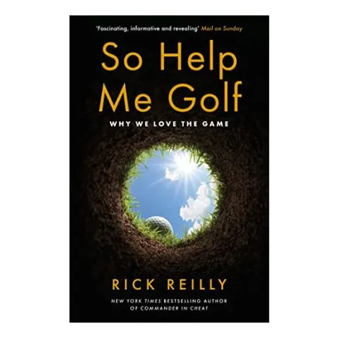 Coperta cărții So Help Me Golf, Rick Reilly
