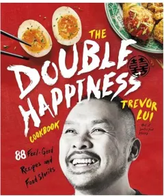 Coperta cărții Double Happiness Cookbook