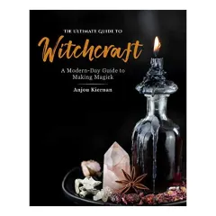 Coperta cărții Ultimate Guide to Witchcraft, Anjou Kiernan