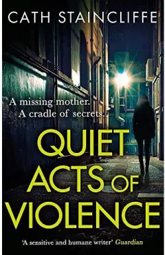 Coperta cărții Quiet Acts of Violence