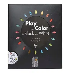 Coperta cărții Play and Color in Black and White, Marie Fordacq, Aki