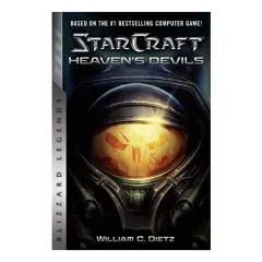 Coperta cărții StarCraft II: Heaven's Devils (StarCraft: Blizzard Legends), William C. Dietz