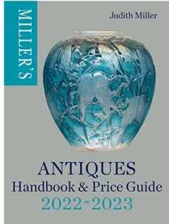 Coperta cărții Miller's Antiques Handbook and Price Guide 2022-2023, Judith Miller