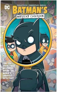 Coperta cărții Batman's Mystery Casebook, Sholly Fisch, Christopher A. Uminga