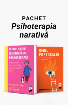 Coperta cărții Pachet Psihoterapia narativă. O povestire ilustrată de psihoterapie/Omul Portocaliu și alte povestiri terapeutice - Philippa Perry