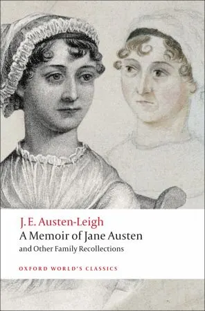 Coperta cărții A Memoir of Jane Austen and Other Family Recollections
