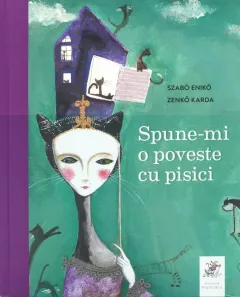 Coperta cărții Spune-mi o poveste cu pisici