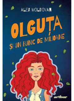 Coperta cărții Olguța și un bunic de milioane
