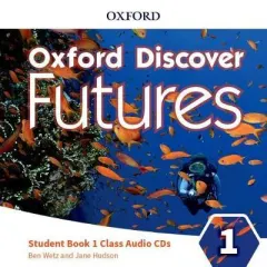 Coperta cărții Oxford Discover Futures Level 1 Class Audio CDs