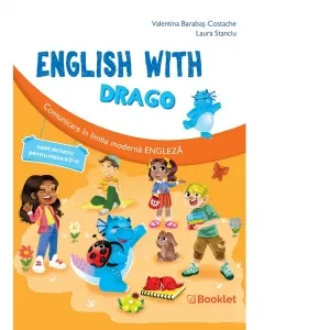 Coperta cărții English with Drago. Comunicare in limba moderna engleza. Caiet de lucru pentru clasa a II-a