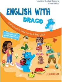 Coperta cărții English with Drago. Comunicare in limba moderna engleza. Caiet de lucru pentru clasa a II-a