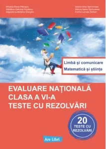 Coperta cărții Evaluare nationala. Clasa a VI-a. Teste cu rezolvari