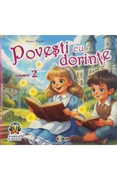 Coperta cărții Povesti cu dorinte Vol.2